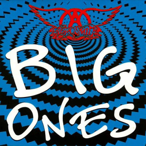 AEROSMITH - BIG ONES