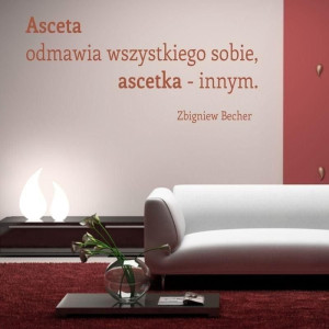 Szablon malarski 02X 18 - cytat Asceta odmawia sobie - 1759