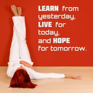 Naklejka 03X 03 cytat: learn from yesterday 1752