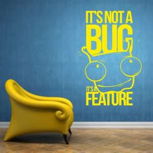 Naklejka 03X 15 its not a bug its a feature 1910