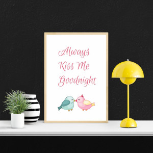 Plakat Always kiss me goodnight 136