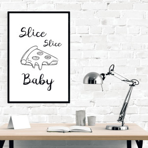 Plakat Slice slice baby 242