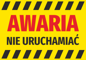 Naklejka Awaria, nie uruchamiać