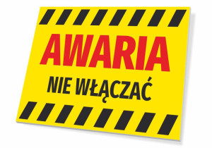 Tabliczka Awaria, nie włączać