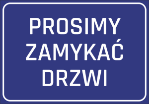 Naklejka Prosimy zamykać drzwi N072