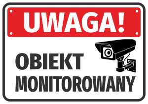 Naklejka Uwaga obiekt monitorowany