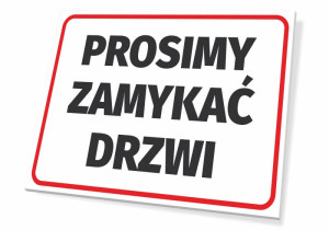 Tabliczka Prosimy zamykać drzwi T048