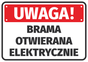 Naklejka BHP Brama otwierana elektrycznie