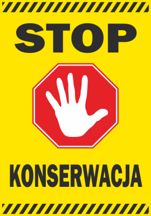 Naklejka BHP Stop, konserwacja