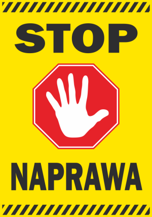 Naklejka BHP Stop - naprawa
