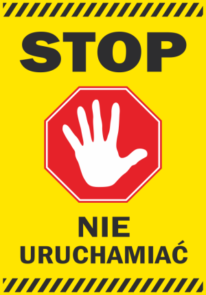 Naklejka BHP Stop, nie uruchamiać