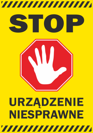 Naklejka BHP Stop - urządzenie niesprawne