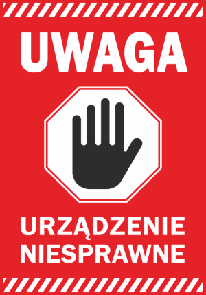 Naklejka BHP Uwaga, urządzenie niesprawne