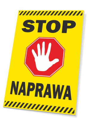 Tabliczka BHP Stop - naprawa
