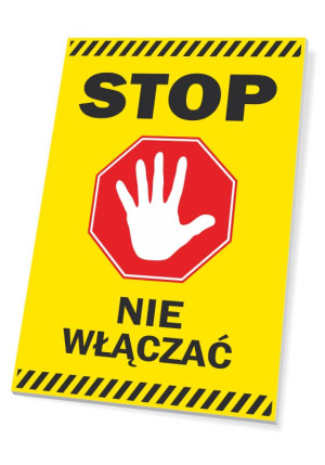 Tabliczka Stop, nie włączać