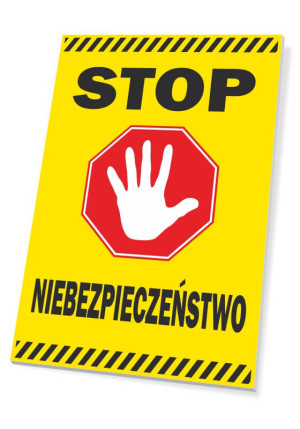 Tabliczka BHP Stop, niebezpieczeństwo