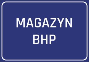 Naklejka BHP Magazyn