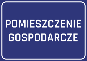 Naklejka BHP Pomieszczenie gospodarcze