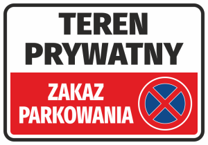Naklejka Teren prywatny, zakaz parkowania