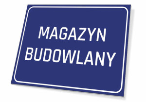 Tabliczka Magazyn budowlany