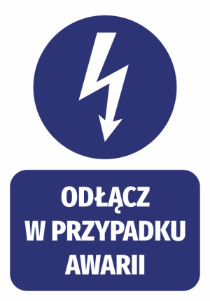 Naklejka Odłącz w przypadku awarii