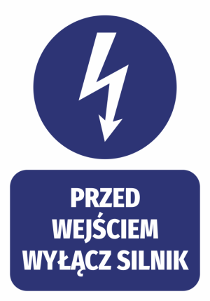 Naklejka Przed wejściem wyłącz silnik