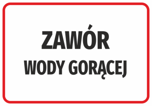 Naklejka BHP Zawór wody gorącej
