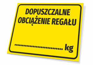 Tabliczka Dopuszczalne obciążenie regału