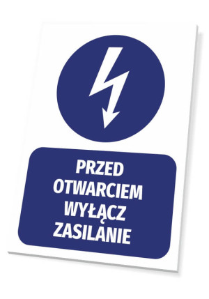 Tabliczka BHP Przed otwarciem wyłącz zasilanie