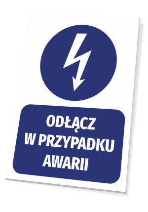 Tabliczka Odłącz w przypadku awarii