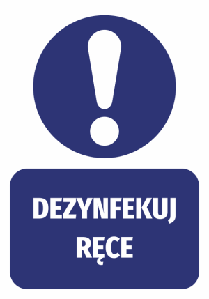 Naklejka BHP Dezynfekuj ręce