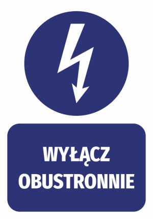 Naklejka BHP Wyłącz obustronnie