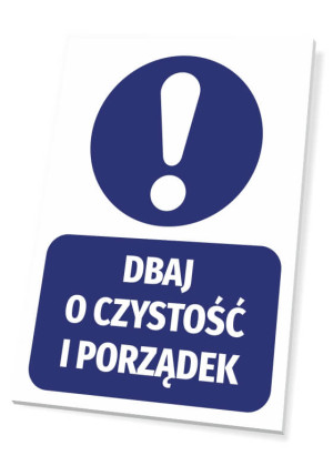 Tabliczka Dbaj o czystość i porządek