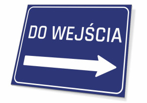 Tabliczka BHP Do wejścia T250
