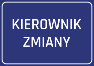 Naklejka BHP Kierownik zmiany