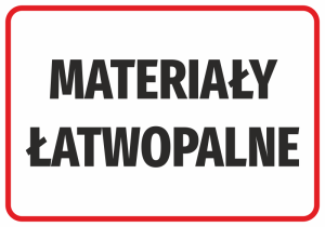 Naklejka BHP Materiały łatwopalne