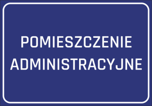 Naklejka BHP Pomieszczenie administracyjne