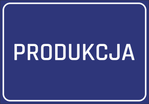 Naklejka BHP Produkcja