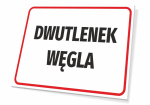 Tabliczka BHP Dwutlenek węgla