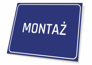 Tabliczka BHP Montaż