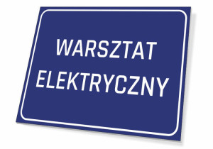 Tabliczka BHP Warsztat elektryczny