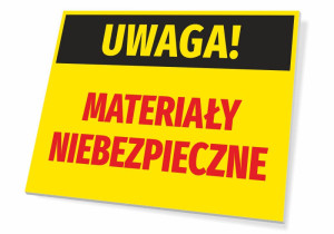 Tabliczka Uwaga Materiały niebezpieczne