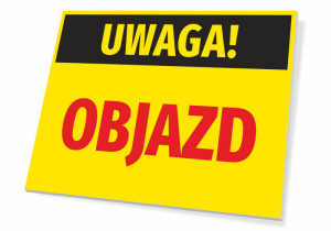 Tabliczka Uwaga Objazd