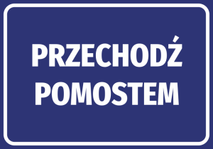 Naklejka Przechodź pomostem