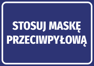 Naklejka BHP Stosuj maskę przeciwpyłową