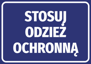 Naklejka BHP Stosuj odzież ochronną