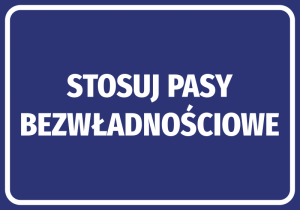 Naklejka BHP Stosuj pasy bezwładnościowe