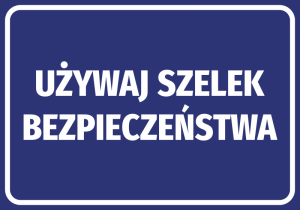 Naklejka Używaj szelek bezpieczeństwa