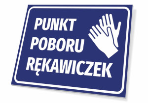Tabliczka BHP - Punkt poboru rękawiczek