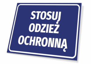 Tabliczka BHP Stosuj odzież ochronną